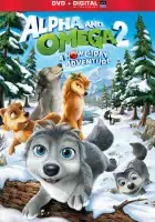 Альфа и Омега: Приключения праздничного воя смотреть онлайн (2013)